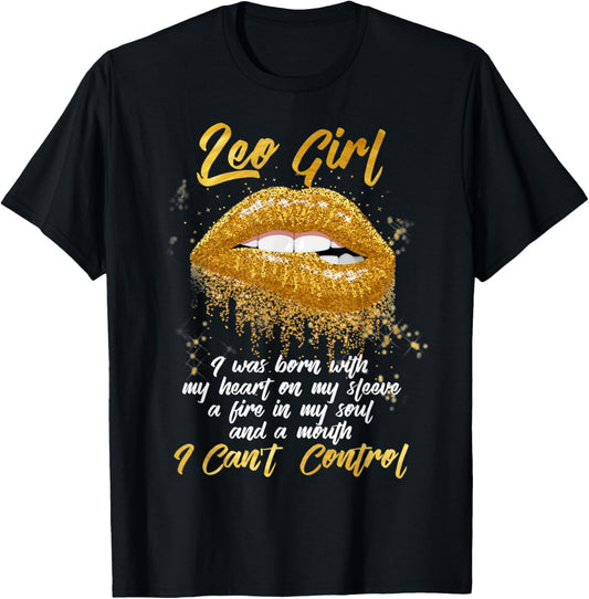 I'm a Leo Girl Shirt Funny Birthday T-Shirt for Women T-Shirt