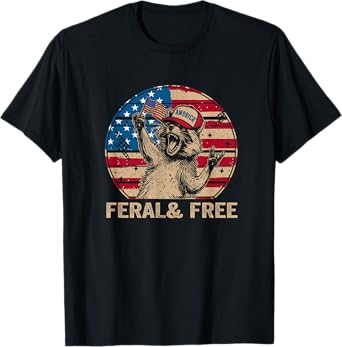 Feral & Free Funny Patriotic Racoon Feral And Free 4th July T-Shirt