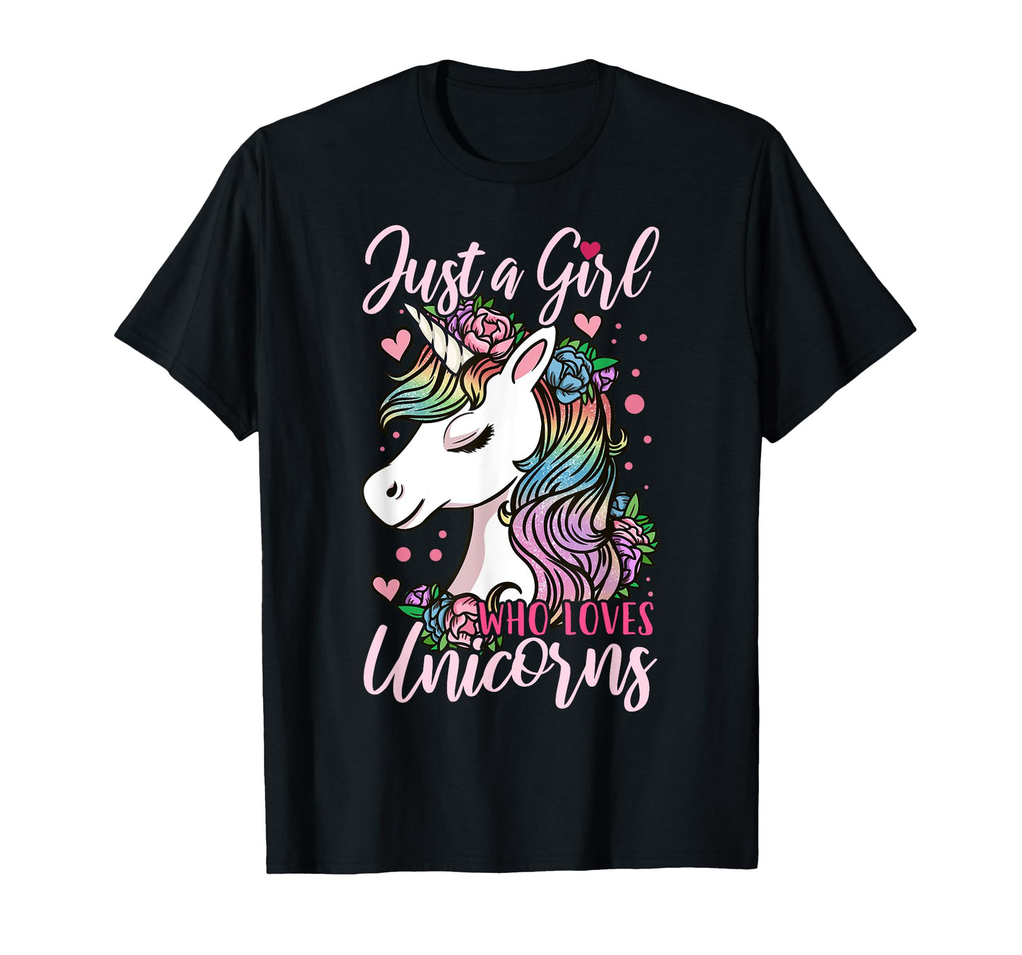 Unicorn Just a Girl Who Loves Unicorns Gift T-Shirt