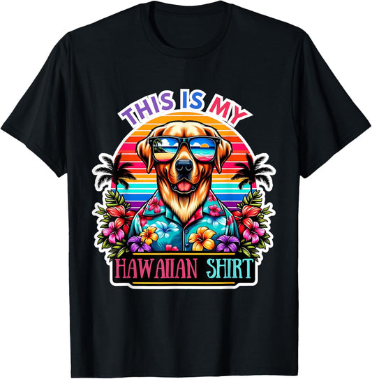 This Is My Hawaiian Shirt Funny Dog Oahu Hawaii Party T-Shirt