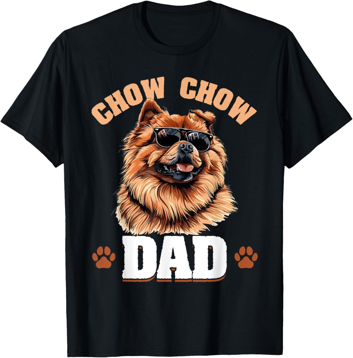 Chow Chow Dog Breed Chow Chow Dad T-Shirt, Small, Black