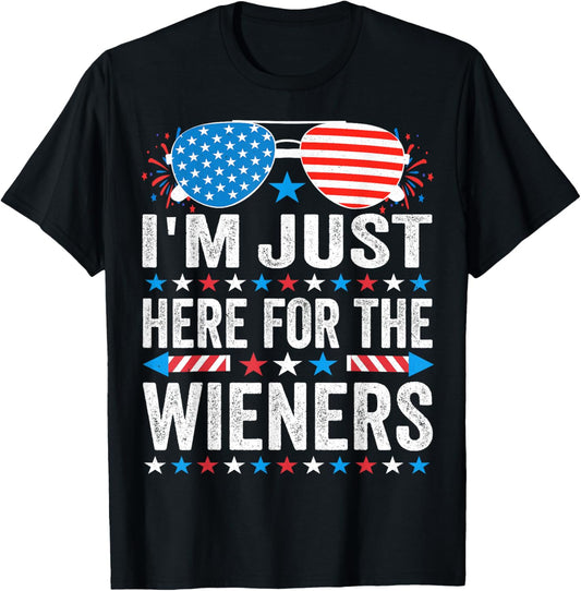 I'm Just Here For The Wieners Hot Dog Funny 4Th Of July T-Shirt