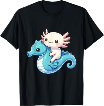 Cute Axolotl Riding A Seahorse. Funny Axolotls And Seahorses T-Shirt