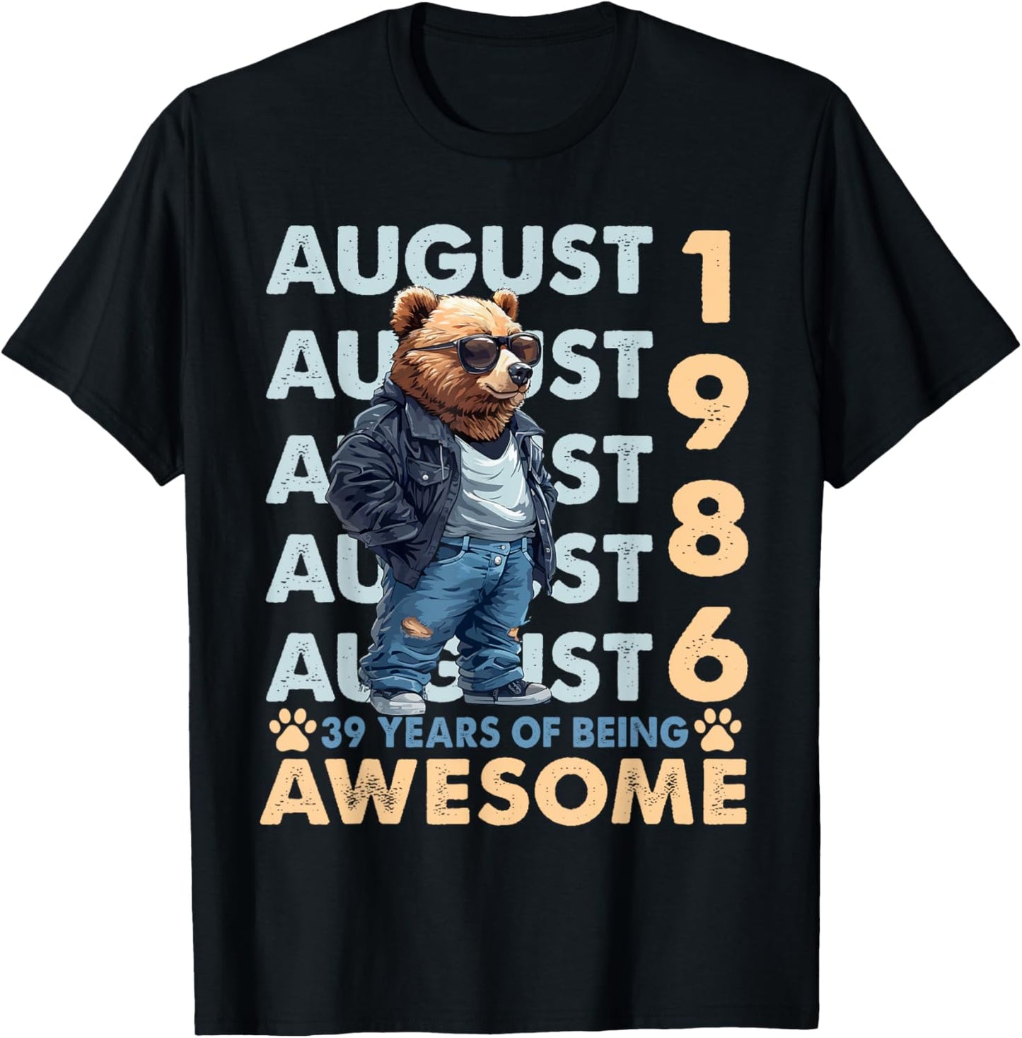 39th Birthday Bear Legends August 1986 39 Years Old For Mens T-Shirt