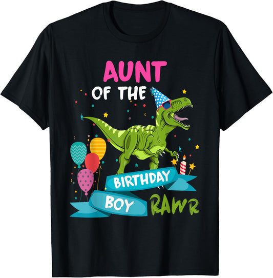 Aunt of the Birthday Boy Matching Dinosaur Bday Party Auntie T-Shirt
