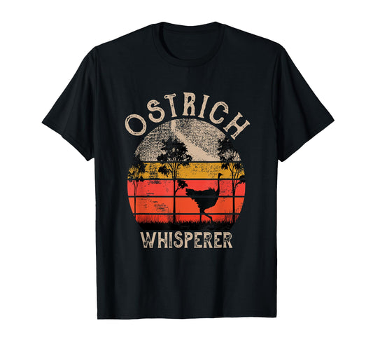 Retro Ostrich Whisperer Funny Ostrich Bird Animal Lover T-Shirt