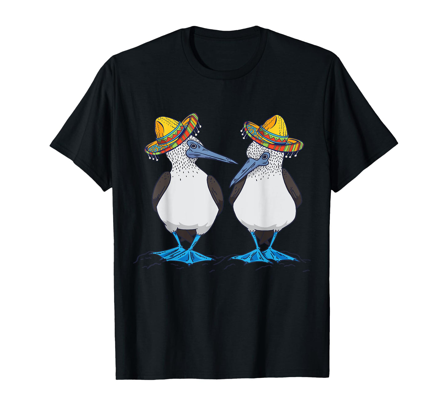 Blue Footed Booby Sombrero Mexican Blue Footed Boobies T-Shirt