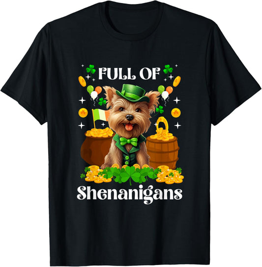 Full Of Shenanigans Yorkie St Patrick's Day Dog T-Shirt
