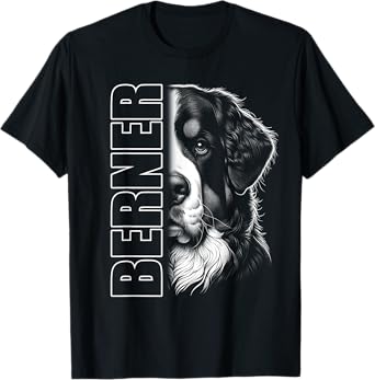 Elegant Bernese Mountain Dog with Text Berner T-Shirt for Men Women Kids