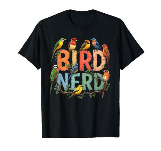 Bird Nerd Funny Bird Watching Birding Bird Lover Watcher T-Shirt