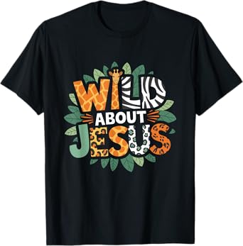 Wild About s Jesus Christian Believer Leopard Zebra Print T-Shirt