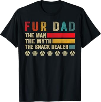 Fur Dad The Man The Myth The Snack Dealer Father's Day Men T-Shirt