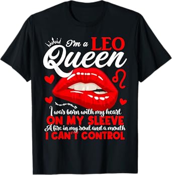 Leo Queen I'm Stronger July August Birthday Leo Zodiac Sign T-Shirt