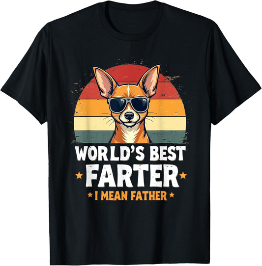 World's Best Farter I Mean Father Funny Fathers Day Dad Dog T-Shirt