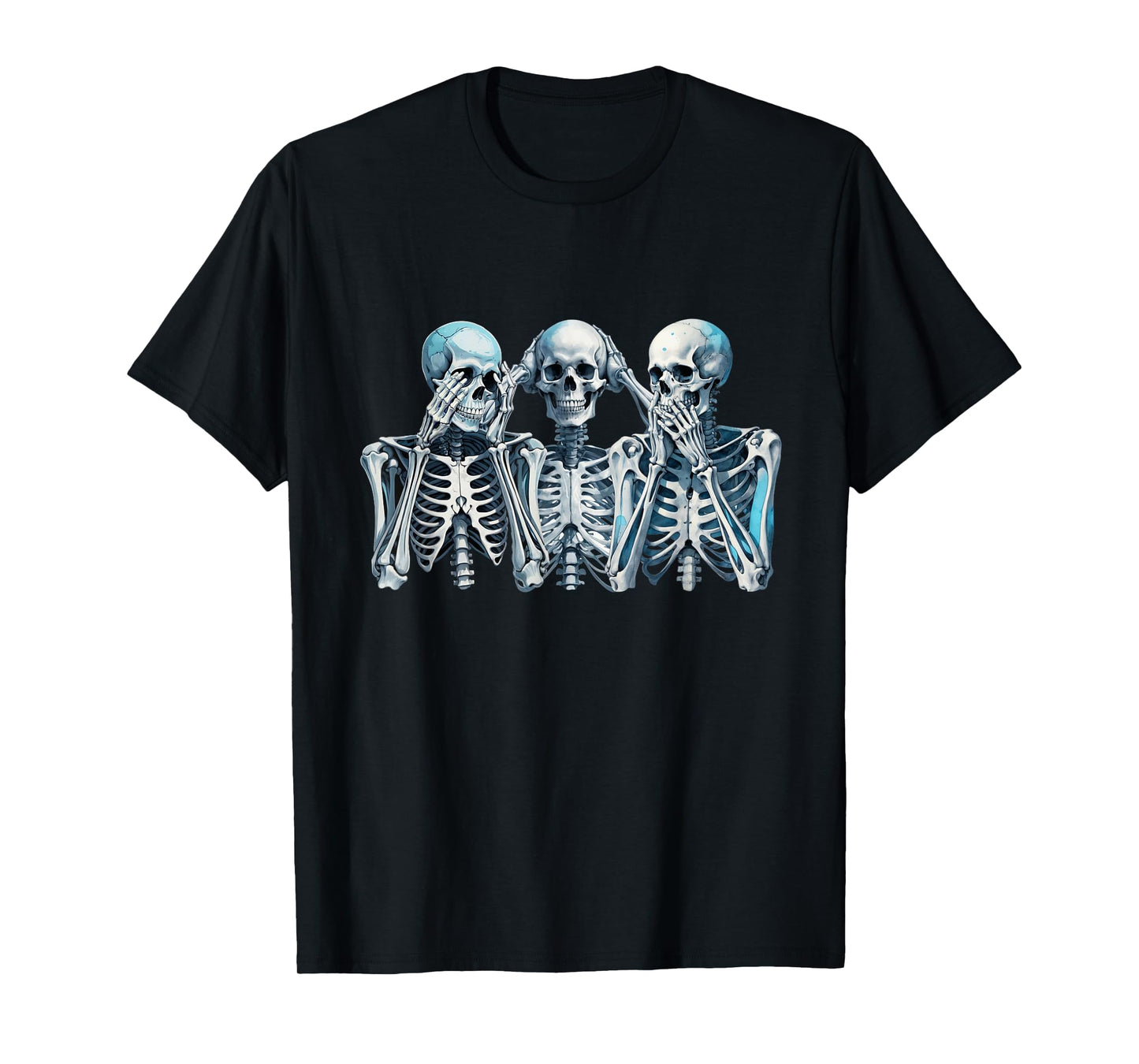 Speak Hear See No Evil Skeleton Three Wise Skeletons T-Shirt