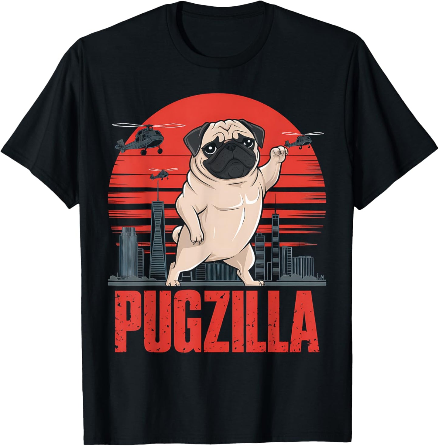 Pugzilla Dog Lover Design For Men Women Kids T-Shirt
