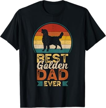 Best Golden Dad Ever, Father's Day, Golden Retriever Daddy T-Shirt