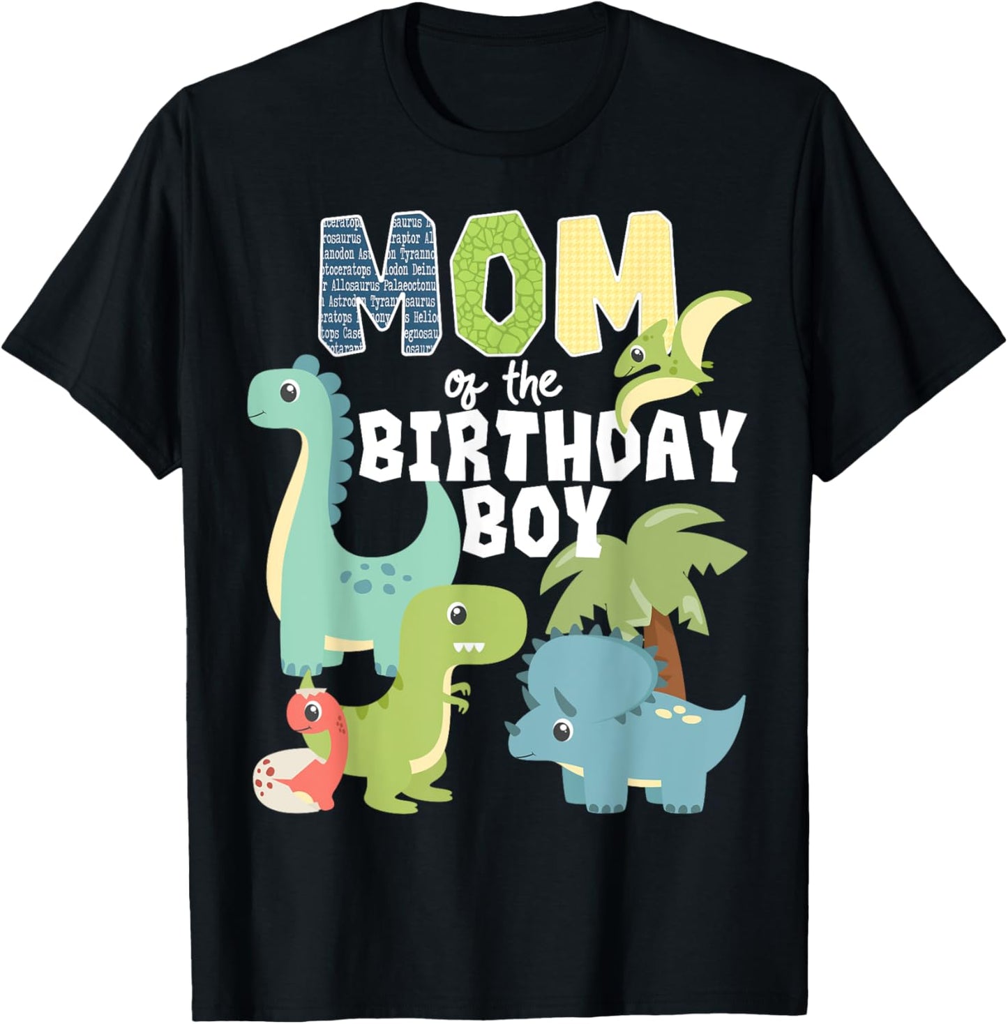 Dinosaurs Theme Birthday Mom of the Birthday Boy Dinosaur T-Shirt
