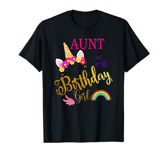 Aunt of The Birthday for Girl Auntie Unicorn First Birthday T-Shirt