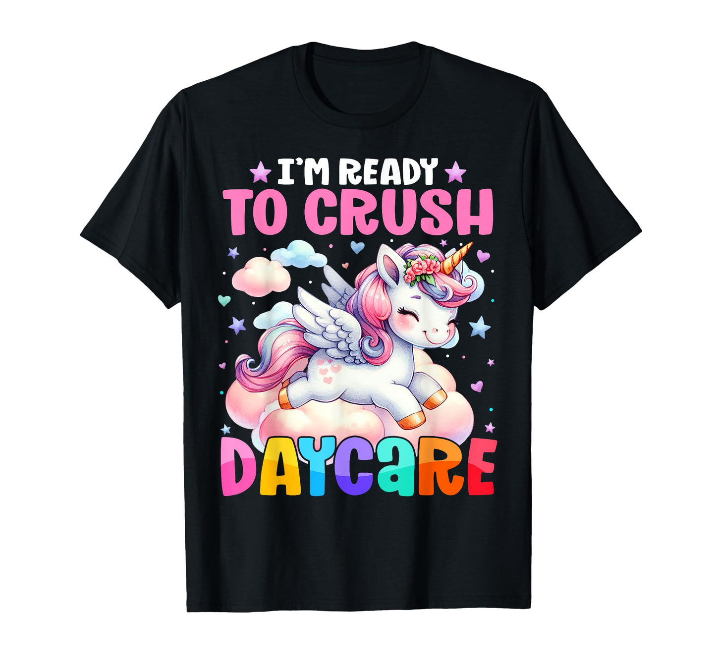 Kids Ready To Crush Daycare Unicorn Lover Back to School T-Shirt