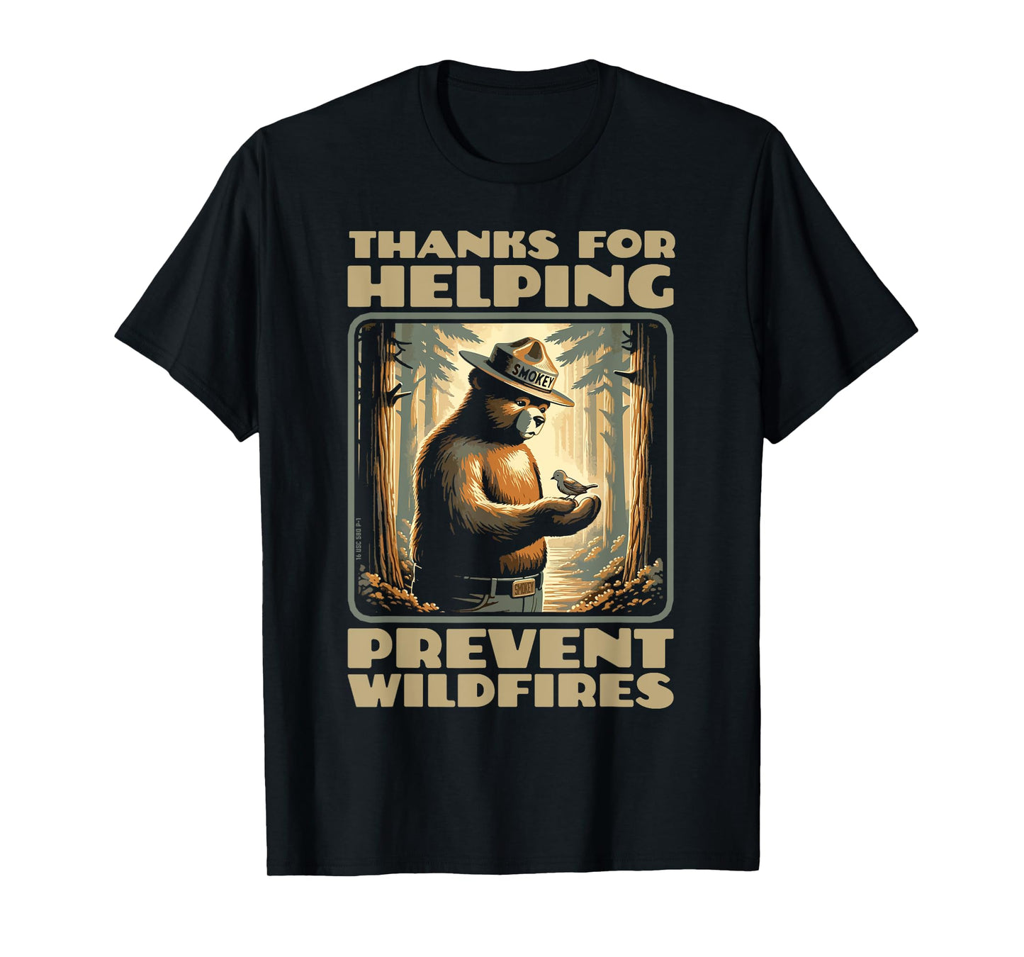 Smokey Bear & Baby Bird Forest Friend - Thanks For Helping T-Shirt
