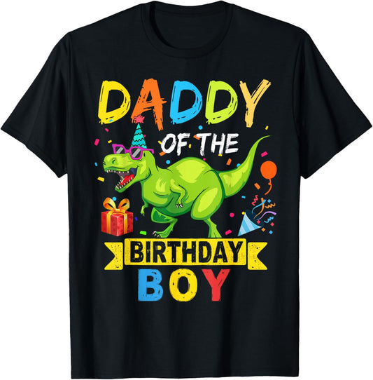 Daddy of the Birthday Boy T-Rex RAWR Dinosaur Birthday boy T-Shirt