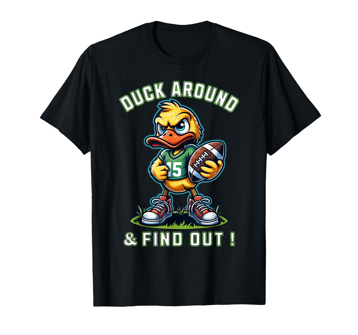 Funny Duck Around & Find Out Duck Lovers Collegiate Style T-Shirt