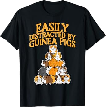 Easily Distracted By Guinea Pigs Funny Cavy Men Women Kids T-Shirt