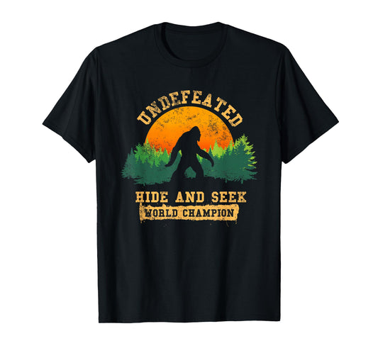 Hide And Seek World Champion T-shirt Bigfoot Is Real T-shirt T-Shirt