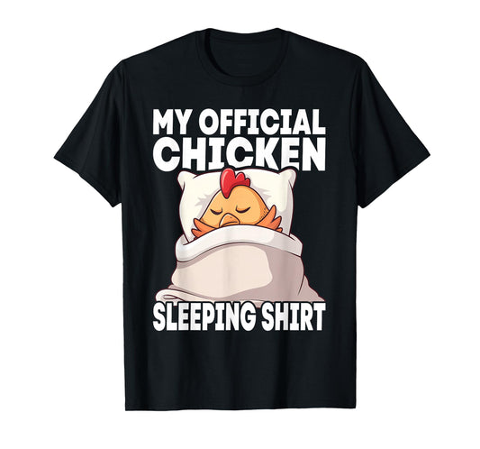 My Official Sleeping PJ Pajama Top Chicken T-Shirt