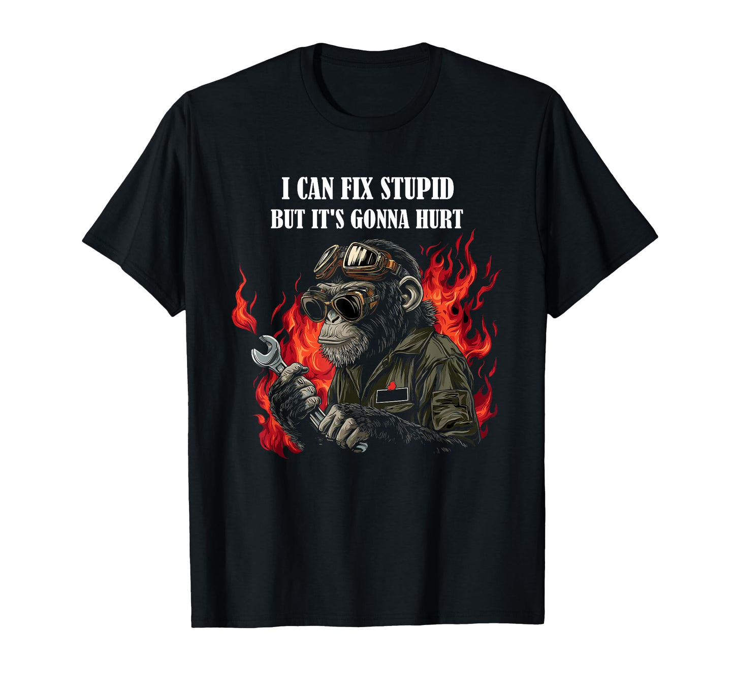 I Can Fix Stupid But It's Gonna Hurt Monkey Handyman T-Shirt