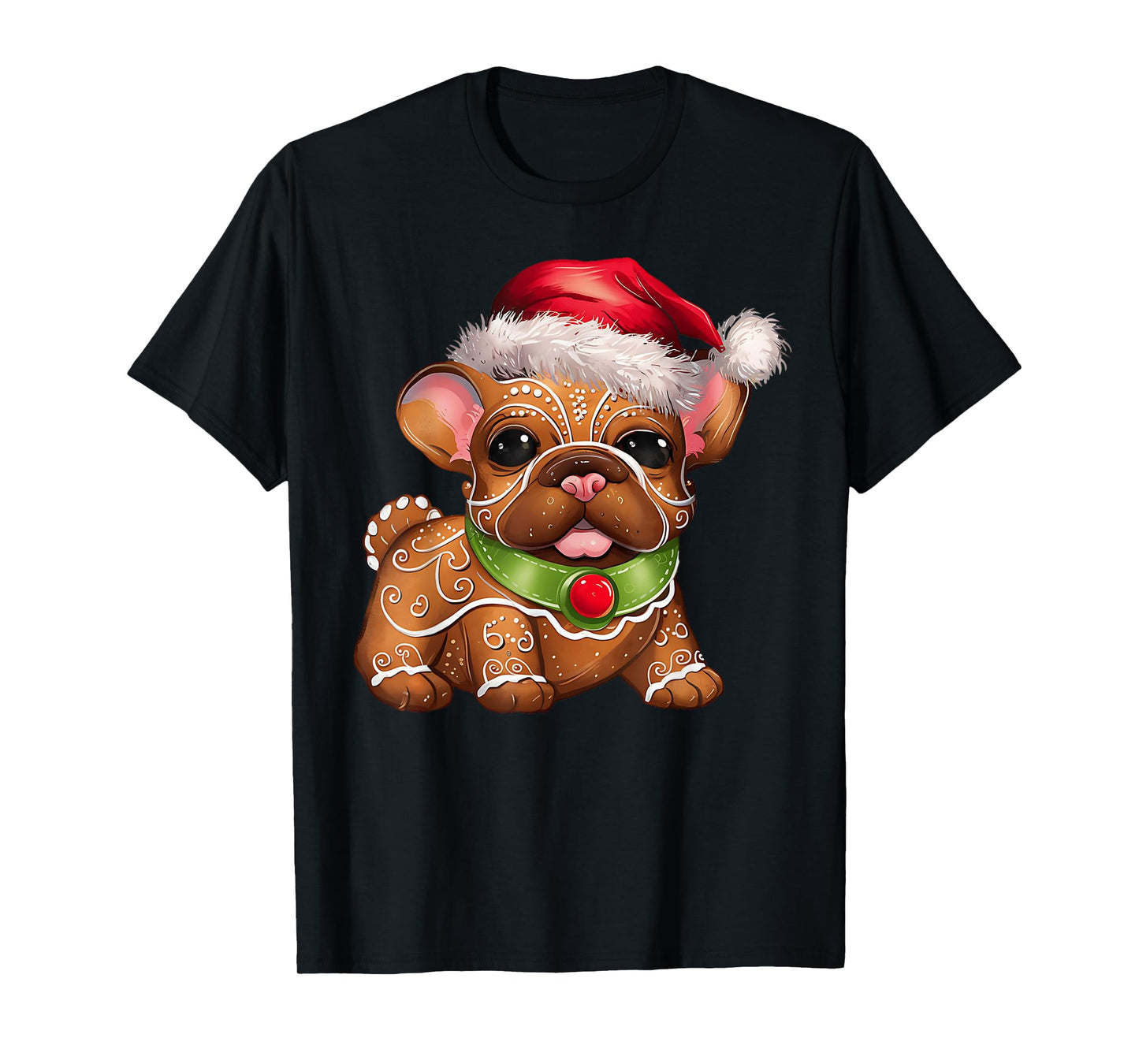 Funny Gingerbread French Bulldog Christmas Womens Mens Kids T-Shirt