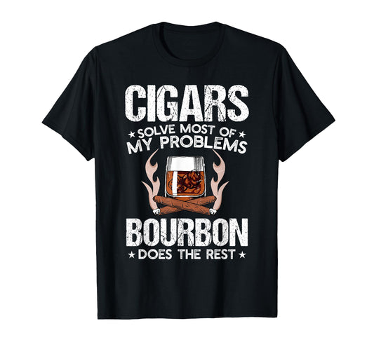 Cigars Solve Most Of My Problems Bourbon Does Rest Vintage T-Shirt