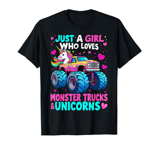 Monster Truck Just a Girl Who Loves Monster Trucks Unicorns T-Shirt