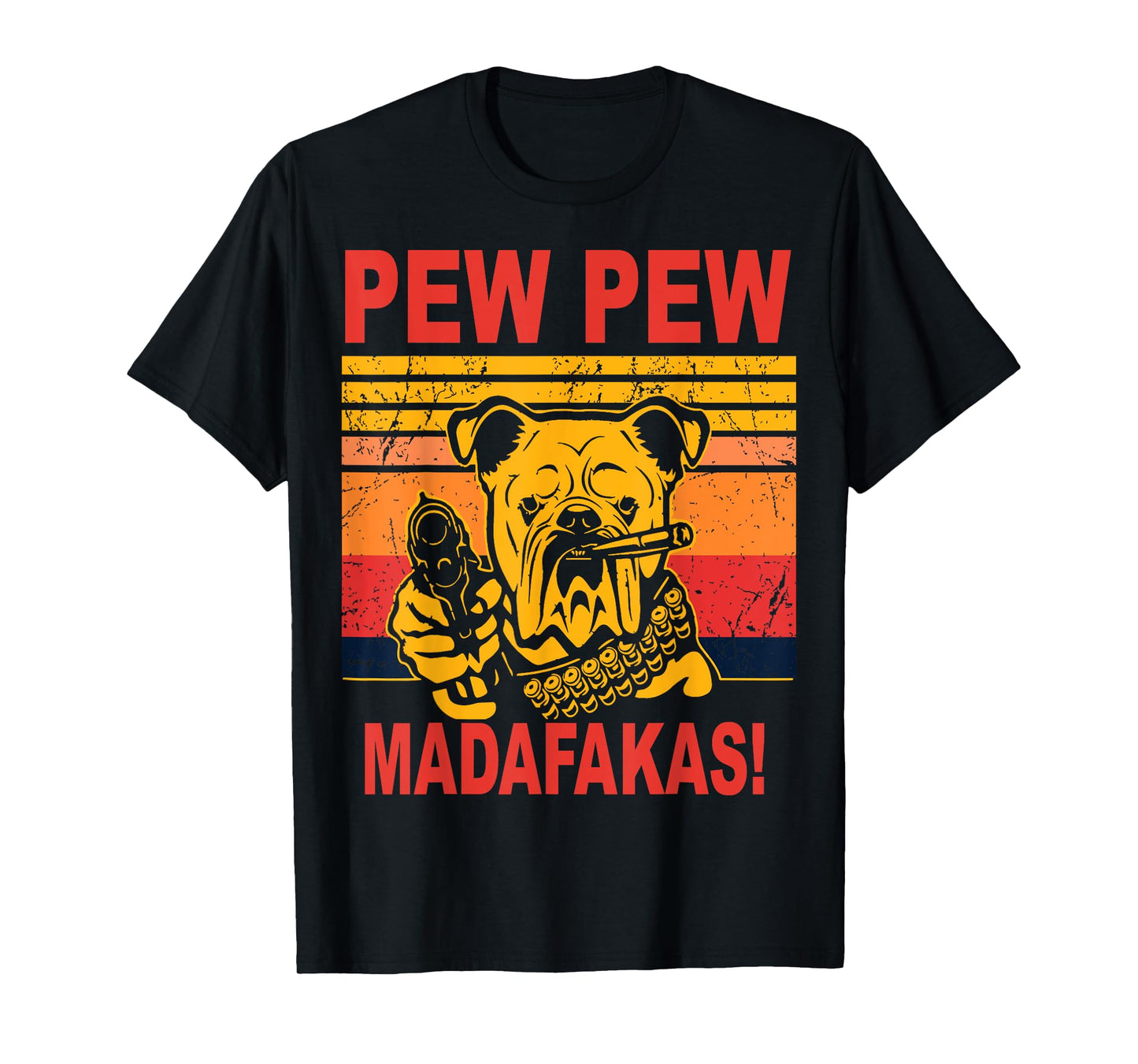 Pew Pew Madafakas Tee Novelty Funny Dog Vintage Humor Gift T-Shirt for Men Women