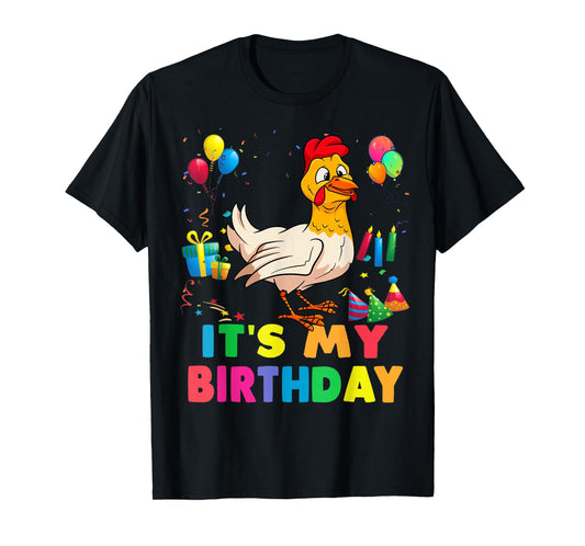 It's my birthday, a chicken stamping party for girls T-Shirt