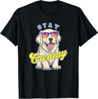 English Cream Golden Retriever Funny ECGR Puppy Stay Creamy T-Shirt