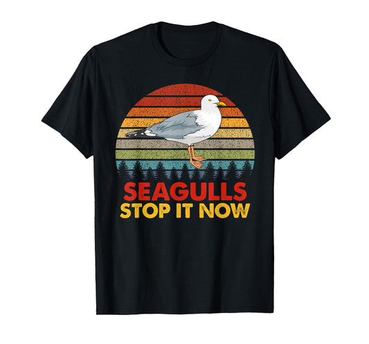 Seagulls Bird Lover Stop It Now Vintage Retro Funny Seagulls T-Shirt