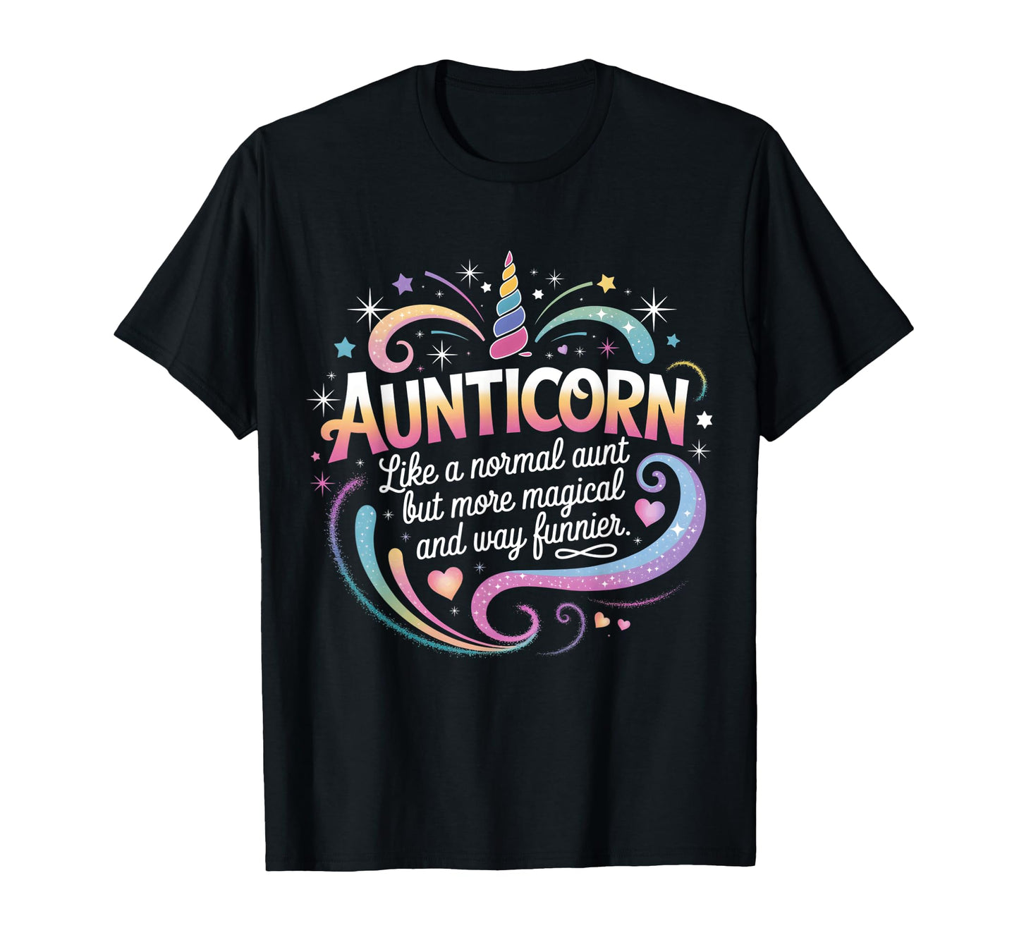 Aunt For Women Funny Aunticorn Magical Fun Unicorn Auntie T-Shirt