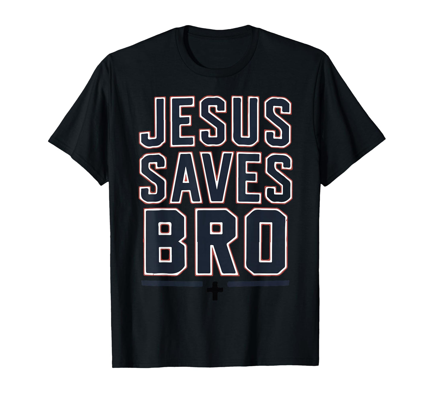 Christian Boy Jesus Saves Bro Christ King Love You I Toddler T-Shirt