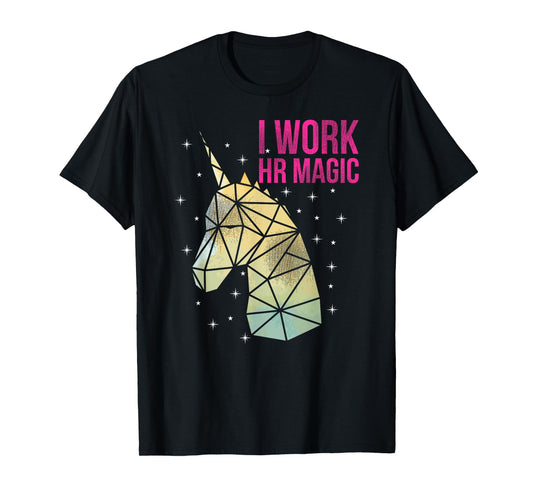 HR Work Magic Unicorn Human Resources Fun Art T-Shirt