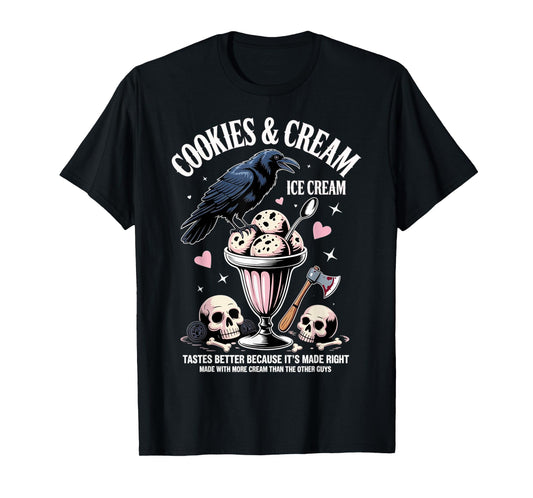 Cookie & Cream Ice Cream Butcher Blackbird Funny Quote T-Shirt