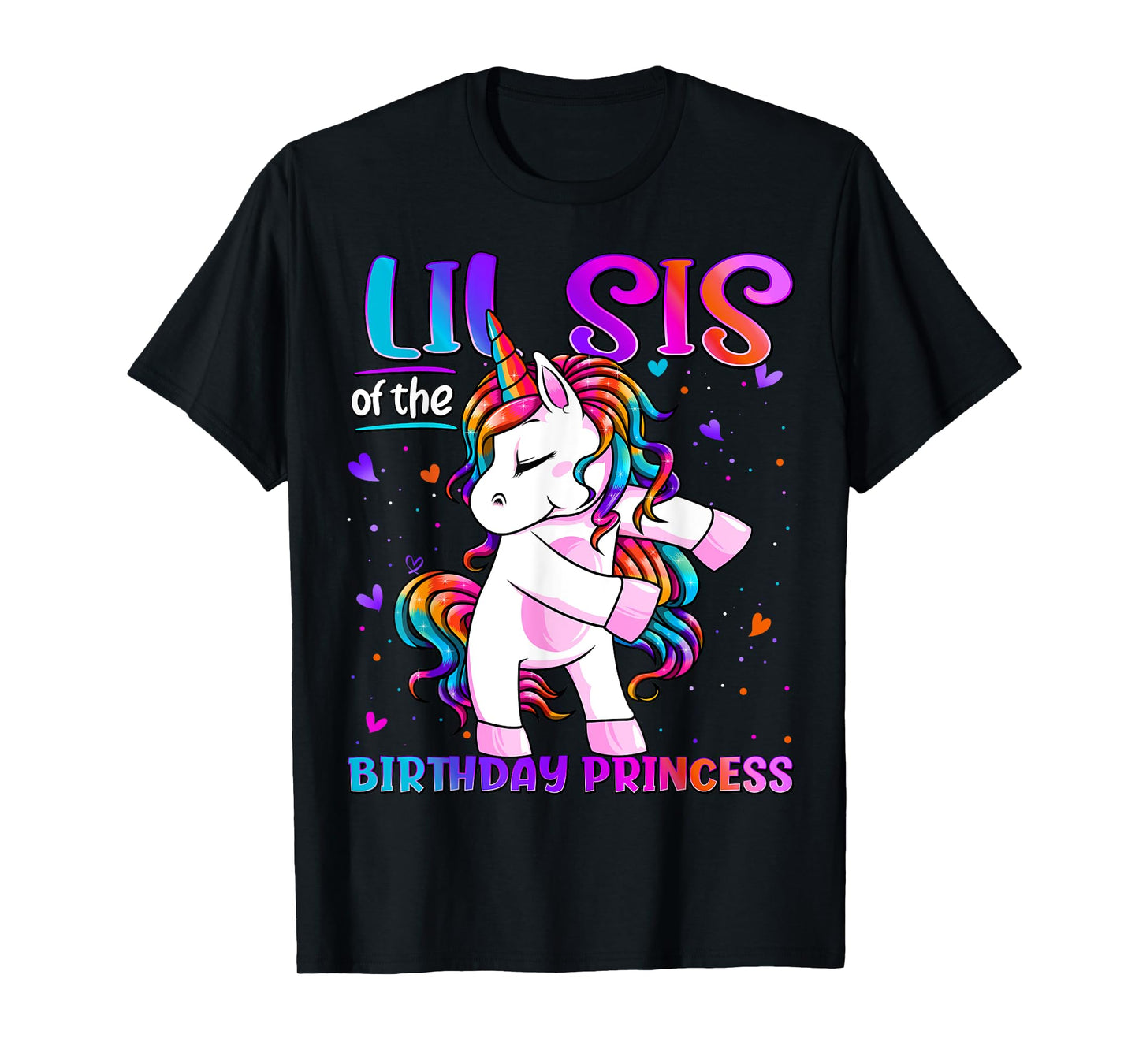 Lil Sis of the Birthday Princess Flossing Unicorn Lil Sister T-Shirt