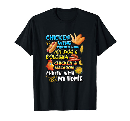 Cooked Chicken Wing Chicken Wing Hot Dog Bologna Macaroni T-Shirt for Men Women Girls Kids