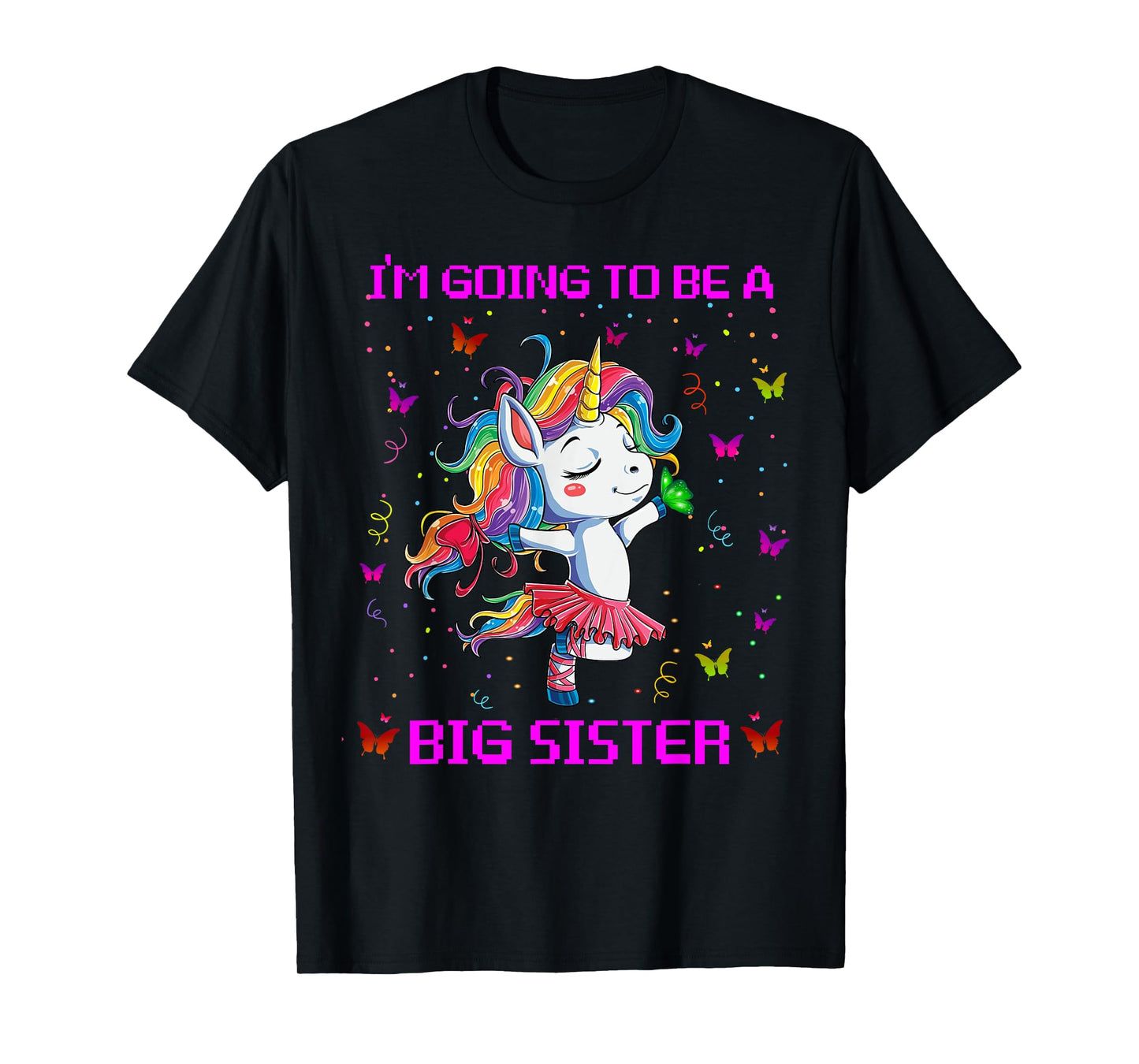 I'm Going To Be A Big Sister 2021 Unicorn T-Shirt