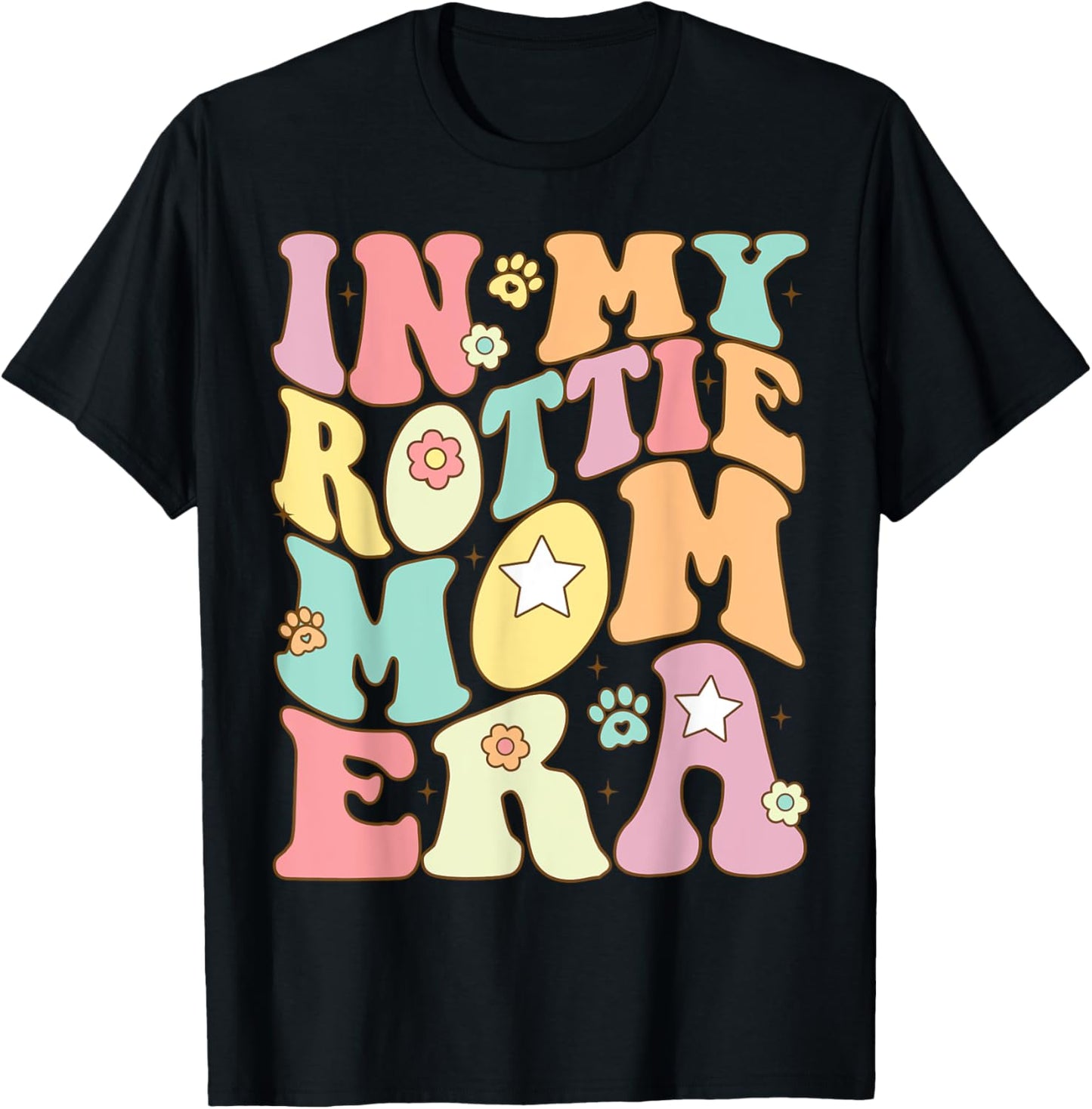 In My Rottie Mom Era Puppy Dog Mama Groovy Retro Girls Women T-Shirt