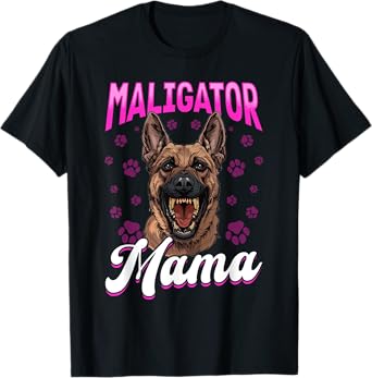 Belgian Malinois Dog Breed Maligator Mama T-Shirt