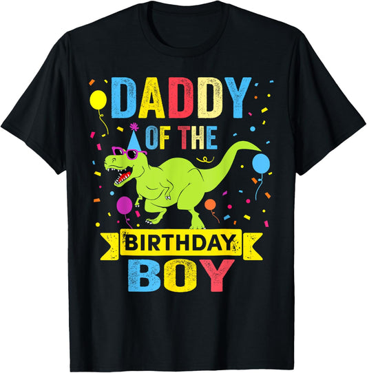 Daddy of the Birthday Boy T-Rex RAWR Dinosaur Birthday boy T-Shirt