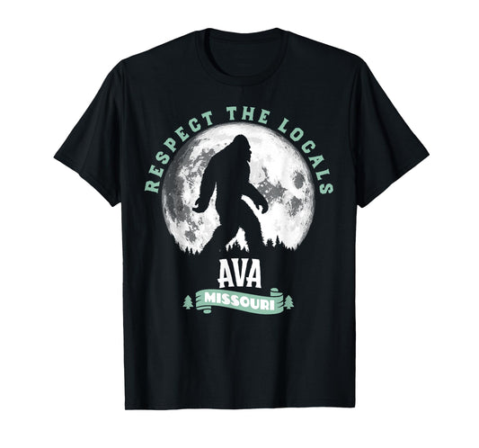 Ava Missouri Respect the Locals Bigfoot Sasquatch Moon T-Shirt