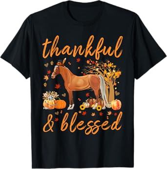 Thankful Grateful Blessed Horse Thanskgiving Matching T-Shirt